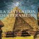 La Révélation des Pyramides 1